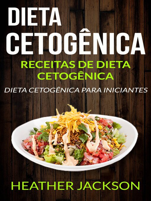 Title details for Dieta Cetogênica by Heather Jackson - Available